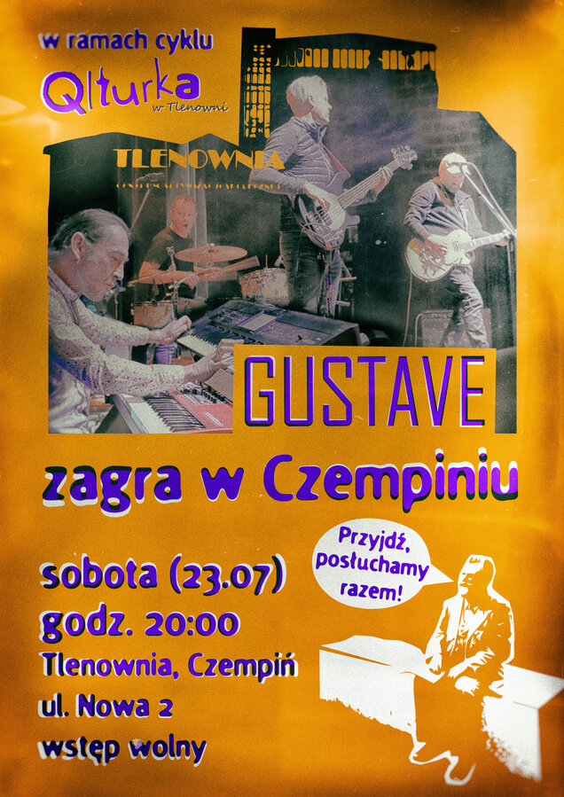 Qlturka w Tlenowni - Gustave