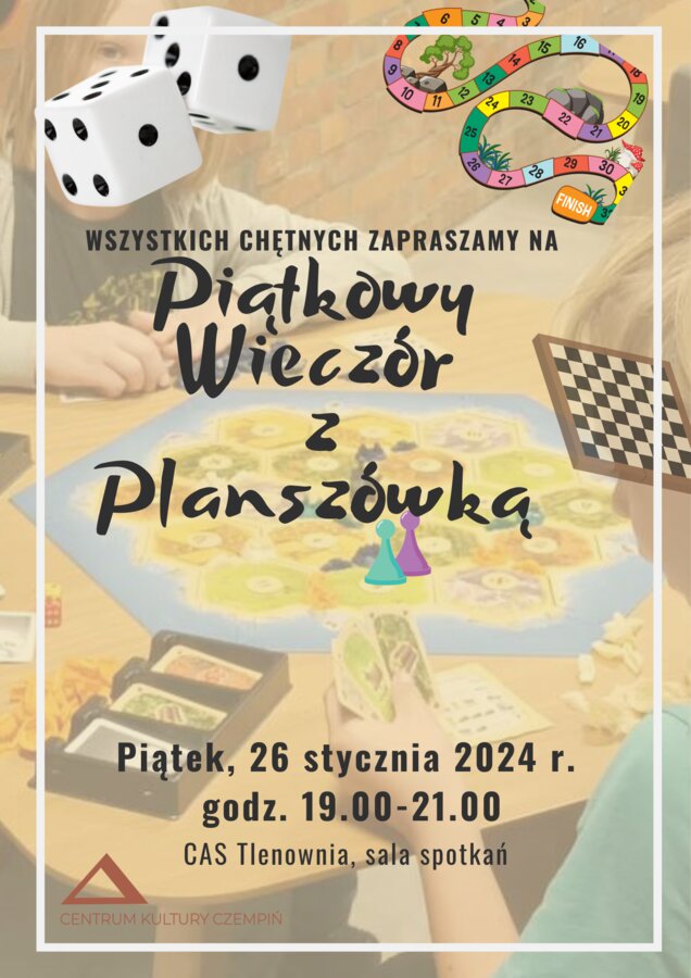 Piątkowy wieczór z planszówką (styczeń 2024)