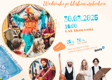 Kultury Fabryka dla Smyka - namiot opowieści. Wędrówki po bliskim wschodzie.