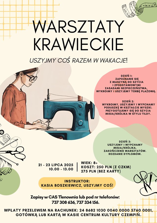 Warsztaty krawieckie. Uszyjmy coś razem w wakacje!