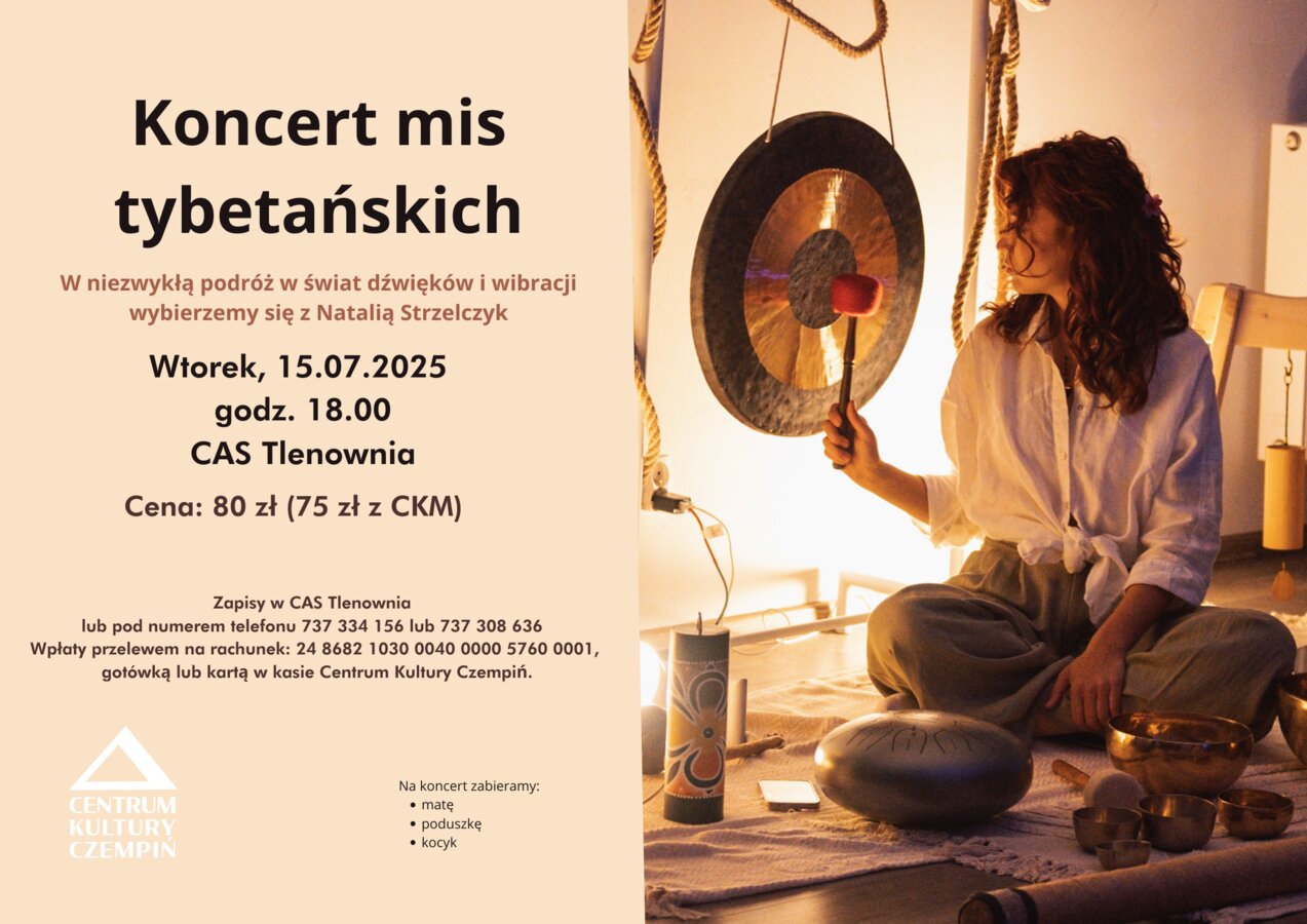 Koncert mis tybetańskich - edycja lipcowa