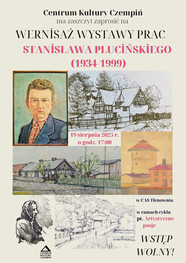 Artystyczne Pasje - Stanisław Pluciński