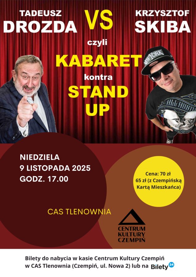 POJEDYNEK KOMEDIOWY KABARET KONTRA STAND UP, czyli Tadeusz DROZDA kontra Krzysztof SKIBA