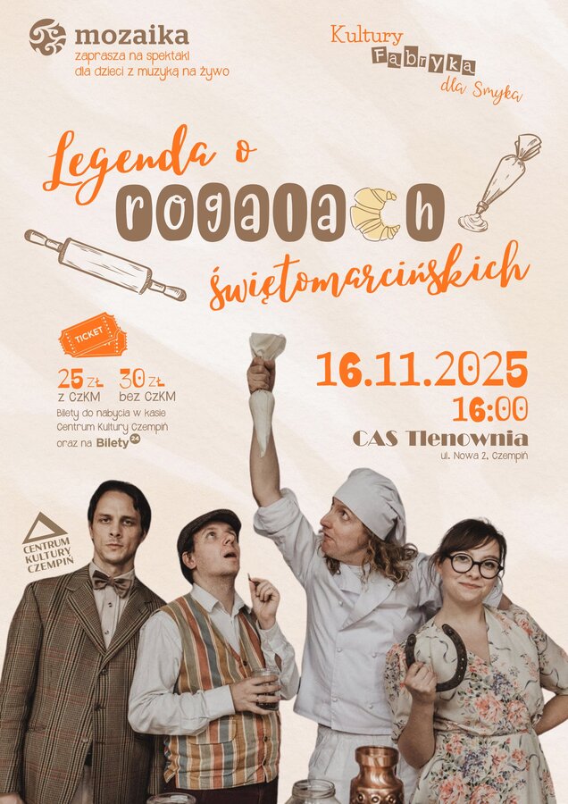 Kultury Fabryka dla Smyka. Legenda o rogalach świętomarcińskich