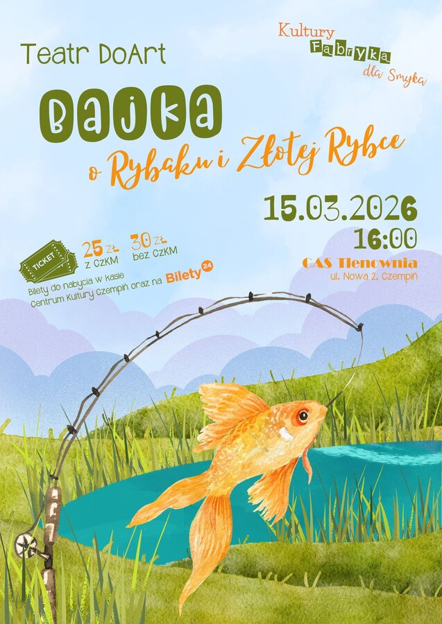Bajka o Rybaku i Złotej Rybce. Kultury Fabryka dla Smyka