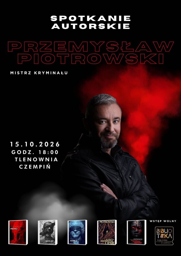 Spotkanie autorskie z Przemysławem Piotrowskim